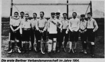 1904 die erste Berliner Verbandsmannschaft